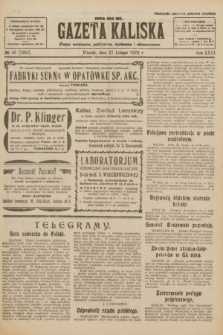 Gazeta Kaliska : pismo codzienne, polityczne, społeczne i ekonomiczne. R.31, № 46 (27 lutego 1923) = nr 7382