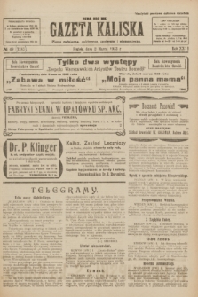 Gazeta Kaliska : pismo codzienne, polityczne, społeczne i ekonomiczne. R.31, № 49 (2 marca 1923) = nr 7385
