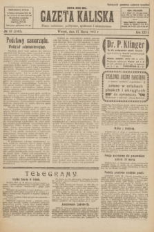 Gazeta Kaliska : pismo codzienne, polityczne, społeczne i ekonomiczne. R.31, № 69 (27 marca 1923) = nr 7405