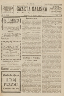 Gazeta Kaliska : pismo codzienne, polityczne, społeczne i ekonomiczne. R.31, № 89 (21 kwietnia 1923) = nr 7424