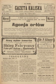 Gazeta Kaliska : pismo codzienne, polityczne, społeczne i ekonomiczne. R.31, № 125 (7 czerwca 1923) = nr 7460