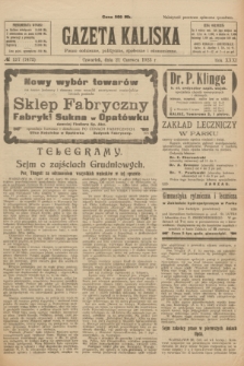 Gazeta Kaliska : pismo codzienne, polityczne, społeczne i ekonomiczne. R.31, № 137 (21 czerwca 1923) = nr 7472