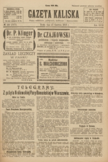 Gazeta Kaliska : pismo codzienne, polityczne, społeczne i ekonomiczne. R.31, № 142 (27 czerwca 1923) = nr 7477
