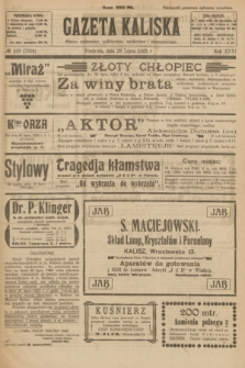 Gazeta Kaliska : pismo codzienne, polityczne, społeczne i ekonomiczne. R.31, № 169 (29 lipca 1923) = nr 7504