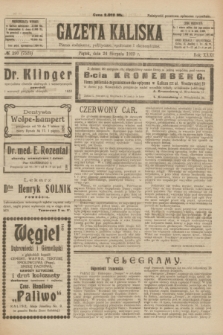 Gazeta Kaliska : pismo codzienne, polityczne, społeczne i ekonomiczne. R.31, № 190 (24 sierpnia 1923) = nr 7525