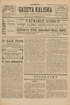 Gazeta Kaliska : pismo codzienne, polityczne, społeczne i ekonomiczne. R.31, № 222 (2 października 1923) = nr 7557