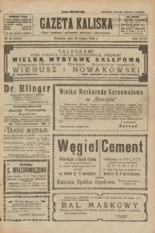 Gazeta Kaliska : pismo codzienne, polityczne, społeczne i ekonomiczne. R.32, № 46 (24 lutego 1924) = nr 7675