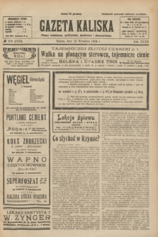 Gazeta Kaliska : pismo codzienne, polityczne, społeczne i ekonomiczne. R.32, № 209 (13 września 1924) = nr 7839