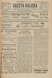 Gazeta Kaliska : pismo codzienne, polityczne, społeczne i ekonomiczne. R.33, nr 86 (15 kwietnia 1925) = nr 8014