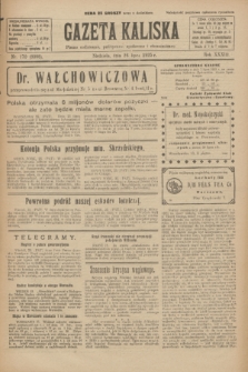 Gazeta Kaliska : pismo codzienne, polityczne, społeczne i ekonomiczne. R.33, nr 170 (26 lipca 1925) = nr 8098