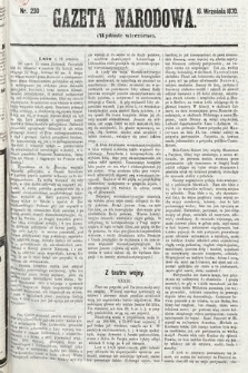Gazeta Narodowa (wydanie wieczorne). 1870, nr 230