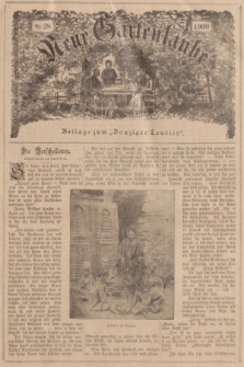 Neue Gartenlaube : Beilage zum „Danziger Courier”. 1900, № 28 ([15 Juli])