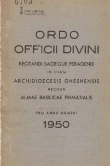 Ordo Officii Divini Recitandi Sacrique Peragendi in usum Archidioecesis Gnesnensis necnon Almae Basilicae Primatialis 1950
