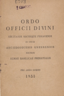 Ordo Officii Divini Recitandi Sacrique Peragendi in usum Archidioecesis Gnesnensis necnon Almae Basilicae Primatialis 1951
