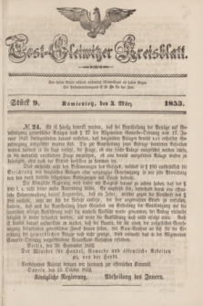 Tost-Gleiwitzer Kreisblatt. Jg.[11], Stück 9 (3 März 1853)