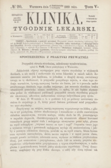 Klinika : tygodnik lekarski. [R.4], T.5, № 20 (11 listopada 1869)
