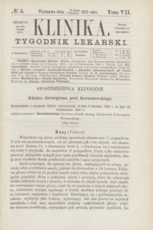 Klinika : tygodnik lekarski. [R.5], T.7, № 5 (4 sierpnia 1870)