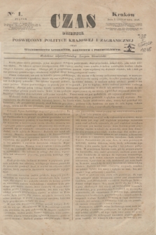 Czas : dziennik poświęcony polityce krajowej i zagranicznej oraz wiadomościom literackim, rolniczym i przemysłowym. [R.1], nr 1 (3 listopada 1848) + wkładka