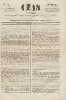 Czas : dziennik poświęcony polityce krajowej i zagranicznej oraz wiadomościom literackim, rolniczym i przemysłowym. [R.1], nr 5 (8 listopada 1848)