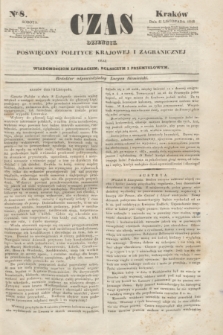 Czas : dziennik poświęcony polityce krajowej i zagranicznej oraz wiadomościom literackim, rolniczym i przemysłowym. [R.1], nr 8 (11 listopada 1848)