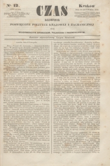 Czas : dziennik poświęcony polityce krajowej i zagranicznej oraz wiadomościom literackim, rolniczym i przemysłowym. [R.1], nr 12 (16 listopada 1848)