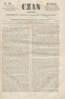 Czas : dziennik poświęcony polityce krajowej i zagranicznej oraz wiadomościom literackim, rolniczym i przemysłowym. [R.1], nr 15 (20 listopada 1848)