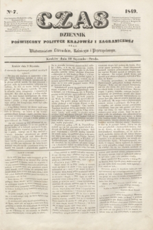 Czas : dziennik poświęcony polityce krajowéj i zagranicznéj oraz wiadomościom literackim, rolniczym i przemysłowym. [R.2], nr 7 (10 stycznia 1849)