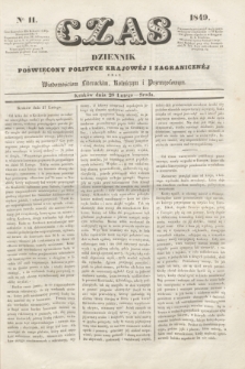 Czas : dziennik poświęcony polityce krajowéj i zagranicznéj oraz wiadomościom literackim, rolniczym i przemysłowym. [R.2], nr 11 (28 lutego 1849)