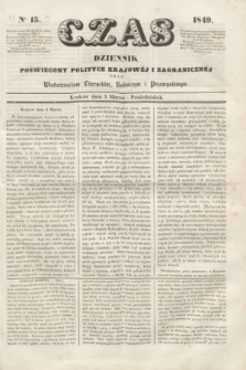 Czas : dziennik poświęcony polityce krajowéj i zagranicznéj oraz wiadomościom literackim, rolniczym i przemysłowym. [R.2], nr 15 (5 marca 1849)