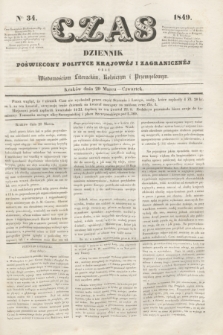 Czas : dziennik poświęcony polityce krajowéj i zagranicznéj oraz wiadomościom literackim, rolniczym i przemysłowym. [R.2], nr 34 (29 marca 1849)