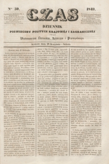 Czas : dziennik poświęcony polityce krajowéj i zagranicznéj oraz wiadomościom literackim, rolniczym i przemysłowym. [R.2], ner 59 (28 kwietnia 1849)