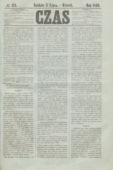 Czas. [R.2], № 121 (17 lipca 1849)