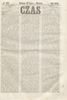 Czas. [R.2], № 133 (31 lipca 1849)