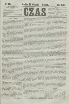 Czas. [R.2], № 145 (14 sierpnia 1849)