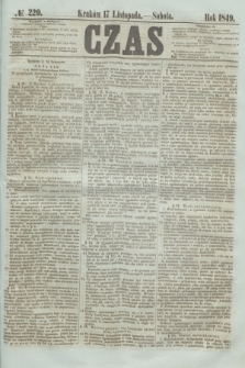 Czas. [R.2], № 220 (17 listopada 1849)
