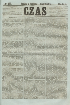 Czas. [R.2], № 233 (3 grudnia 1849)