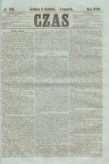 Czas. [R.2], № 236 (6 grudnia 1849)
