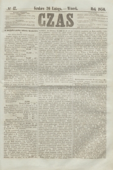 Czas. [R.3], № 47 (26 lutego 1850)