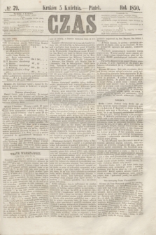 Czas. [R.3], № 79 (5 kwietnia 1850)