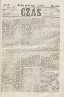 Czas. [R.3], № 87 (16 kwietnia 1850)
