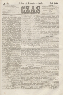 Czas. [R.3], № 88 (17 kwietnia 1850)