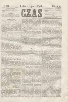 Czas. [R.3], № 151 (5 lipca 1850)