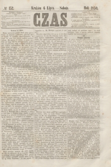 Czas. [R.3], № 152 (6 lipca 1850)