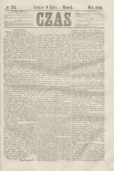 Czas. [R.3], № 154 (9 lipca 1850)