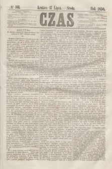 Czas. [R.3], № 161 (17 lipca 1850)