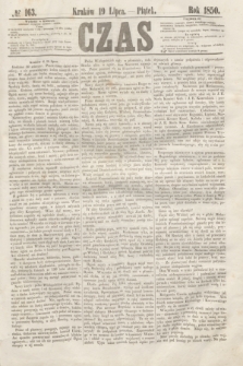 Czas. [R.3], № 163 (19 lipca 1850)