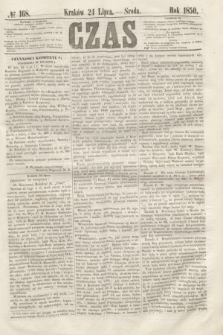 Czas. [R.3], № 168 (24 lipca 1850)
