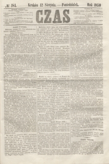 Czas. [R.3], № 184 (12 sierpnia 1850)