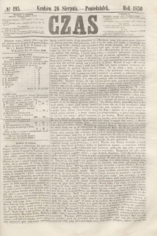 Czas. [R.3], № 195 (26 sierpnia 1850) + dod.
