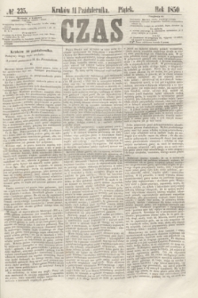 Czas. [R.3], № 235 (11 października 1850)